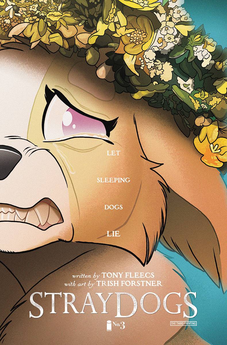 STRAY DOGS #3 3RD PRINT