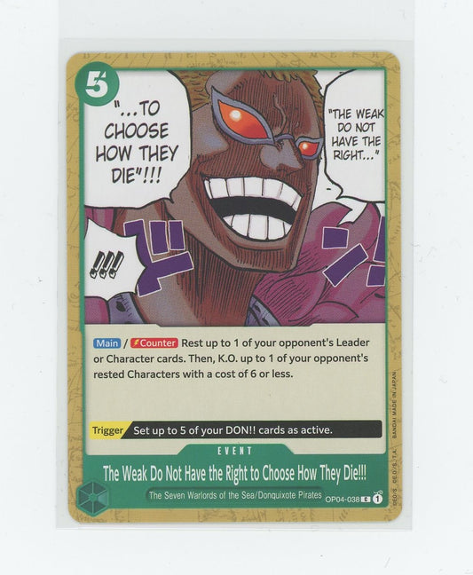 One Piece Card Game - The Weak Do Not Have the Right to Choose How They Die!!!(C) - OP04-038